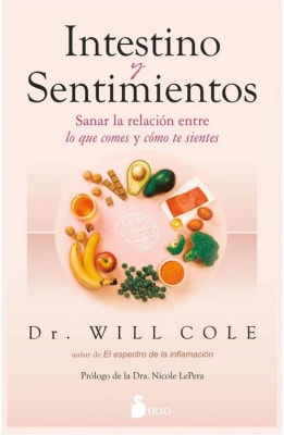 Intestino y sentimientos - Dr. Will Cole (Autor)