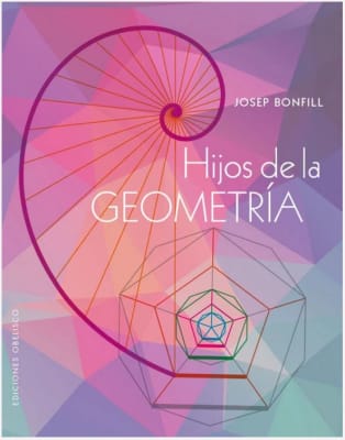 Hijos de la geometría - Josep Bonfill (Autor)