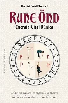 Rune Ond. Energía Vital Rúnica  David Wolfheart (Autor) · Obelisco · Tapa Blanda