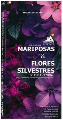 Guía Plegable MARIPOSAS Y FLORES SILVESTRES DE CHILE CENTRAL