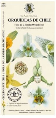 Guia Plegable Orquídeas de Chile, Flora de la Familia Orchidaceae