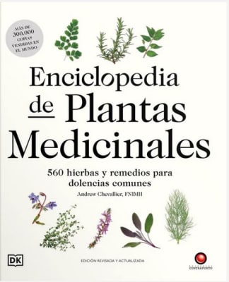 Enciclopedia de Plantas Medicinales - Andrew Chevalier (Autor)