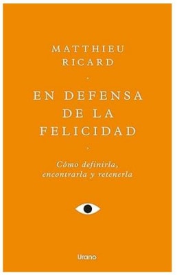 En Defensa de la Felicidad