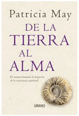 De la tierra al alma - Patricia May (Autora)