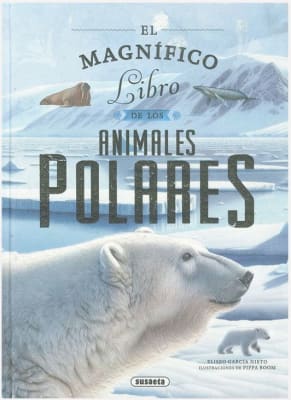 El magnífico libro de los animales polares
