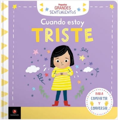 Cuando estoy triste Marie Paruit Colección: Pequeños grandes sentimientos