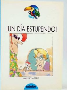 Un dia Estupendo! (Tucan Azul)