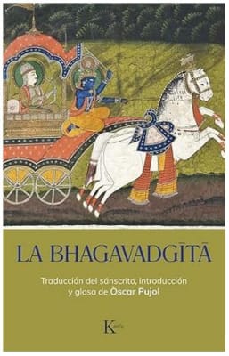 La Bhagavadgita -  Òscar Pujol (Autor)