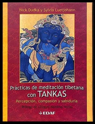 Practicas de Meditacion Tibetana con Tankas  Nick Dudka (Autor) · Sylvia Luetjohann (Autor) · Edaf ·
