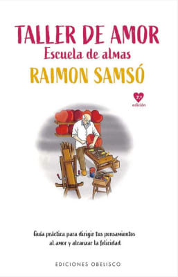 Taller de Amor - Raimon Samsó (Autor)