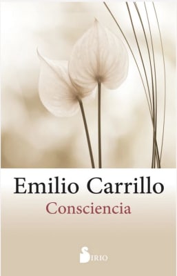 Consciencia - Emilio Carrillo (Autor) · Sirio · Tapa Blanda