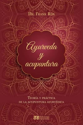 Ayurveda y Acupuntura