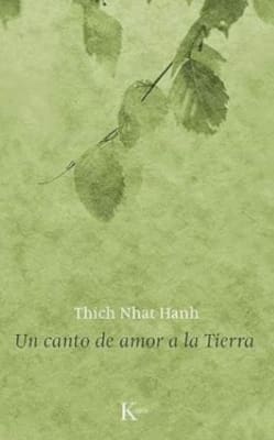 Un canto de amor a la Tierra - Thich Nhat Hanh (Autor)