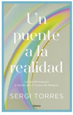 UN PUENTE A LA REALIDAD - Sergi Torres (Autor)