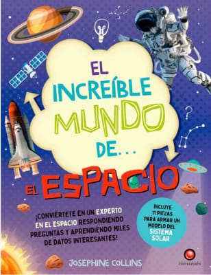 El increíble mundo de… El espacio