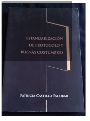 Estandarización de Protocolo y Buenas Costumbres