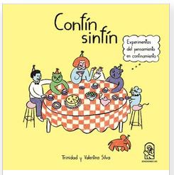 Confín Sinfín - Silva Irarrázaval, Trinidad (Autor) · Ediciones UC · Tapa Dura