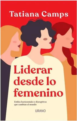 Liderar Desde Lo Femenino