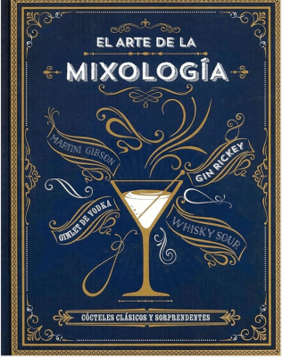 El Arte de la Mixología
