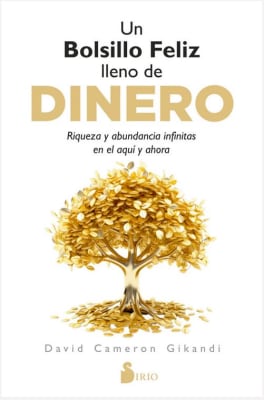 Un Bolsillo Feliz lleno de Dinero - David Cameron Gikandi