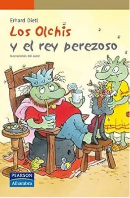 Los Olchis y el Rey Perezoso