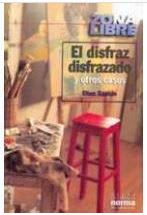El Disfraz Disfrazado