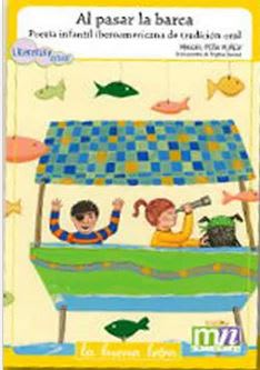 Al Pasar la Barca. Poesia Infantil Iberoamericana de Tradicion Oral