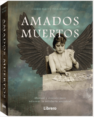 Amados Muertos. Libro y baraja de 78 cartas - Carrie Paris, Tina Hardt