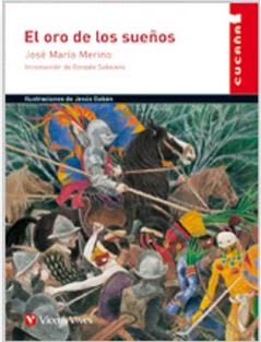 El Oro de Los Sueños - José María Merino (Autor) · Vicens Vives · Tapa Blanda