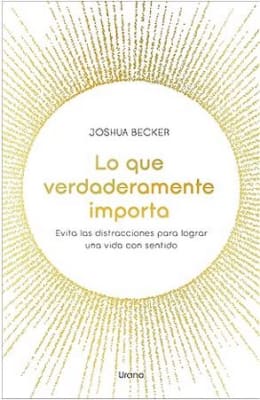 Lo que Verdaderamente Importa