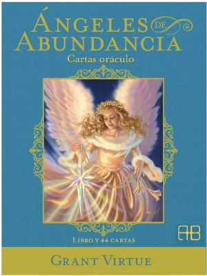 Ángeles de abundancia. Cartas oráculo: Libro y 44 cartas