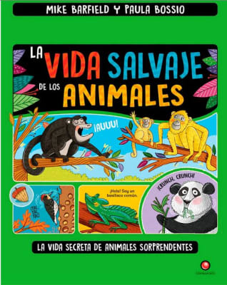 La vida salvaje de los animales - Mike Barfield Paula Bossio (autor)