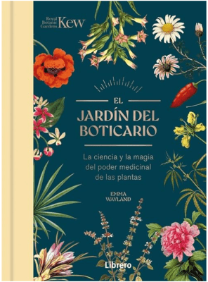 El Jardín del Boticario - Emma Wayland