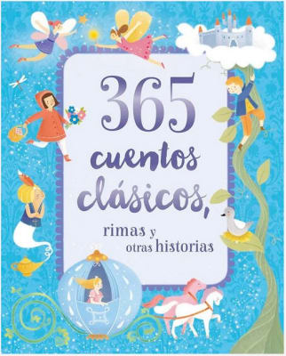 365 Cuentos clásicos rimas y otras historias