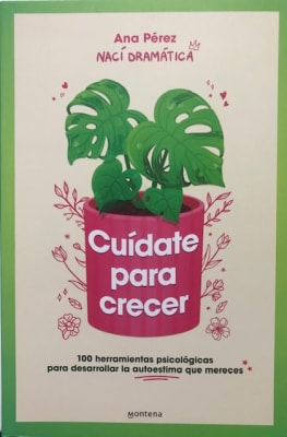 Cuídate Para Crecer  Ana Pérez (Autor)