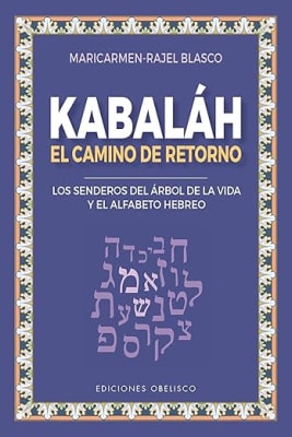 Kabaláh - El camino del retorno