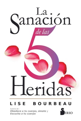 La Sanacion de las 5 heridas
