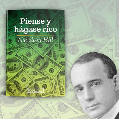 PIENSE Y HÁGASE RICO - NAPOLEÓN HILL