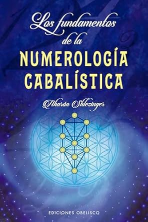 Cabala. Los Fundamentos de la numerología cabalística (Spanish Edition)1