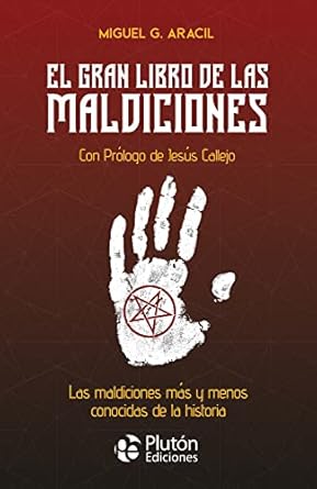 El gran libro de las maldiciones. Las maldiciones mas y menos conocidas de la historia.Tapa blanda1