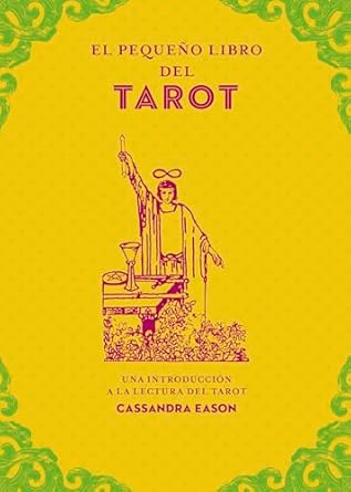 El pequeño libro del tarot (Spanish Edition)1