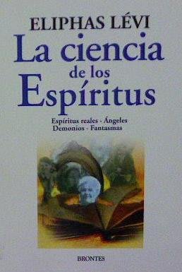 La ciencia de los espíritus (Sendero) (Spanish Edition) Tapa blanda1