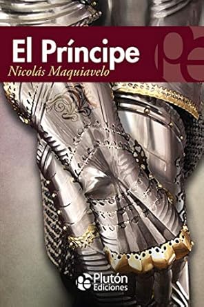 El Principe de Nicolás Maquiavelo (Autor)1