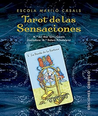 Tarot de las sensaciones + cartas (Spanish Edition) por Maria del Mar Tort i Casals y Maria Dolors V1