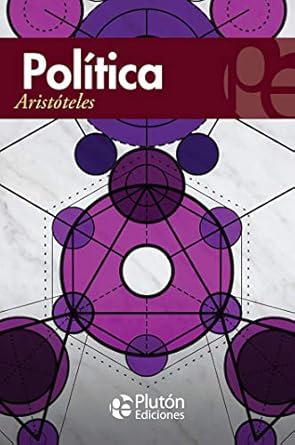 Política de Aristóteles (Autor) Tapa blanda – Versión íntegra1