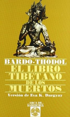 El Libro Tibetano de los Muertos1