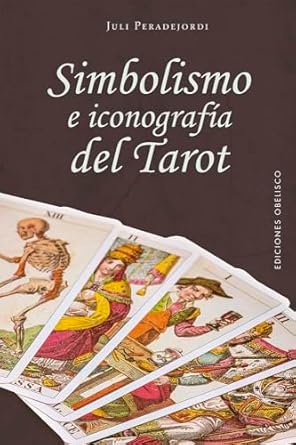 Simbolismo e iconografía del tarot (Spanish Edition) Tapa dura1