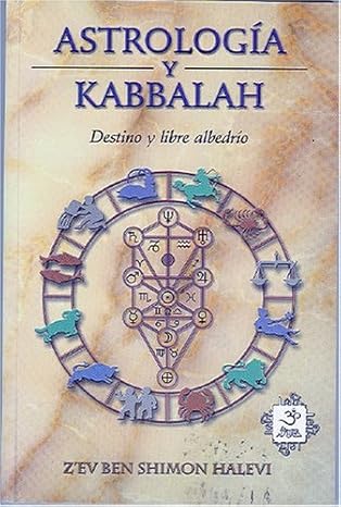 Astrologia y Cabala (Spanish Edition) de ZEv Ben Shimon Halevi (Author)1