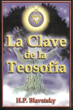 LA CLAVE DE LA TEOSOFIA1