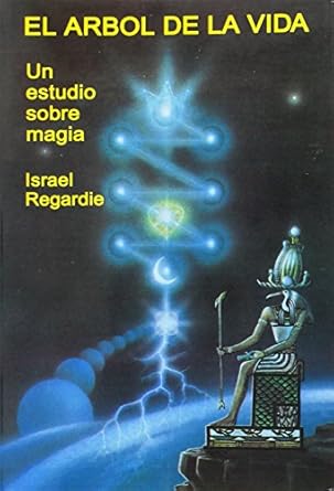 El Árbol de la Vida: Un Estudio Sobre Magia1